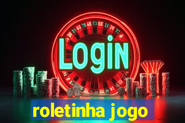 roletinha jogo